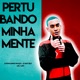 Pertubando Minha Mente feat MC MN Single