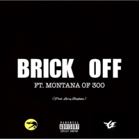 Brick Off (feat. Montana Of 300) - Single - Aldis Pressure