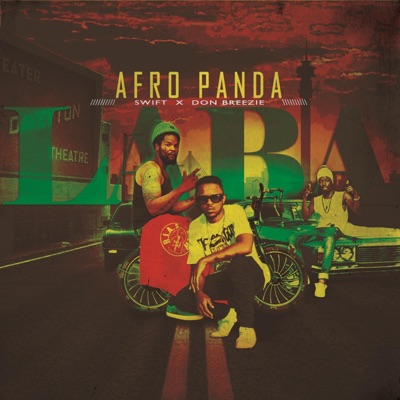 Laba (feat. Swift1520 & Don Breezie) - Single
