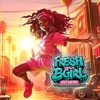 Fresh Like a Bgirl - Single