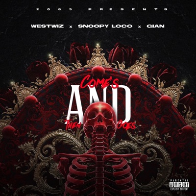 Comes and then goes (feat. Westwiz & Gian) - Single