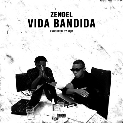 VIDA BANDIDA - Single