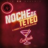 Noche De Teteo