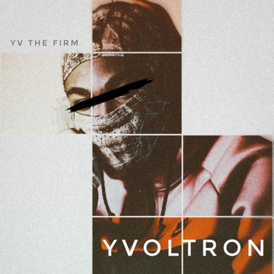 YV Presents YVoltron:Vol. 1 - EP