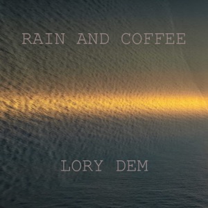 Rain and Coffee