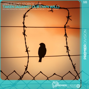 Taken (Against Our Own Will) - EP