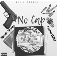 NO CAP (feat. Debo Billy) - Single - Spank Murda