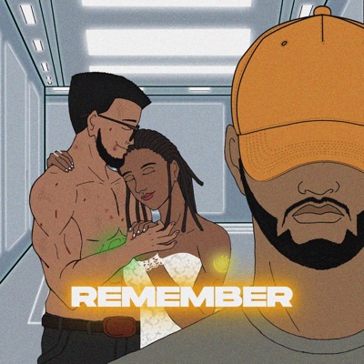 Remember (feat. Tevin Sudi & JAMEEN) - Single
