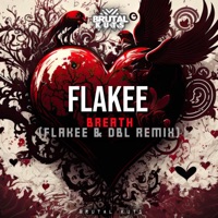Breath (Remixes) - Single - Flakee