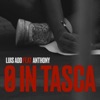 0 In Tasca (feat. Anthony) - Single