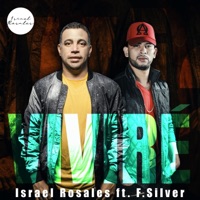 Viviré (feat. F.Silver) - Single - Israel Rosales