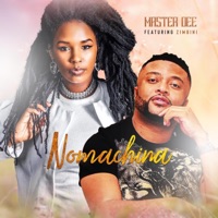 Nomachina (feat. Zimbini) - Single - Master Dee