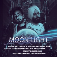 Moonlight - Single - Preet paapi & Physio Man