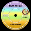 4 Tha Love - Single