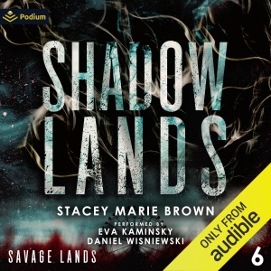 Shadow Lands: Savage Lands, Book 6 (Unabridged)