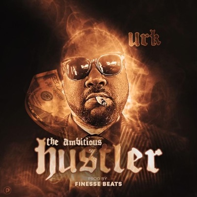 The Ambitious Hustler