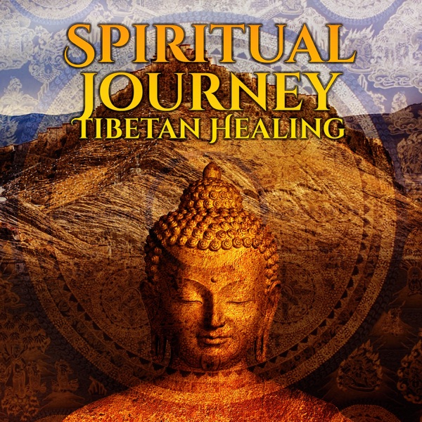 Spiritual Journey: Tibetan Healing - Relaxation Therapy Music, Nature Sounds, Birds Songs for Meditation of the Day and Yoga Practice
