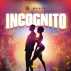 Incognito - Single