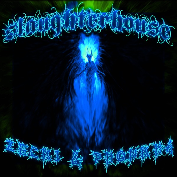 SLAUGHTER HOUSE (Remixes) - Single