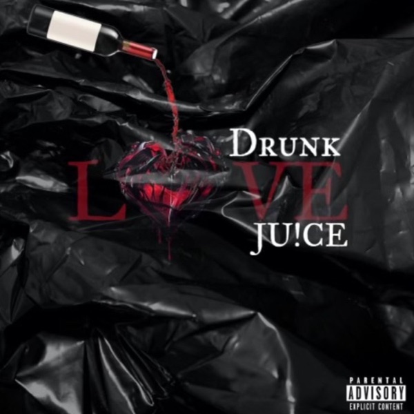 Drunk Love