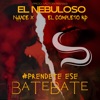 Préndete Ese Batebate (feat. Victor R Swag) - Single