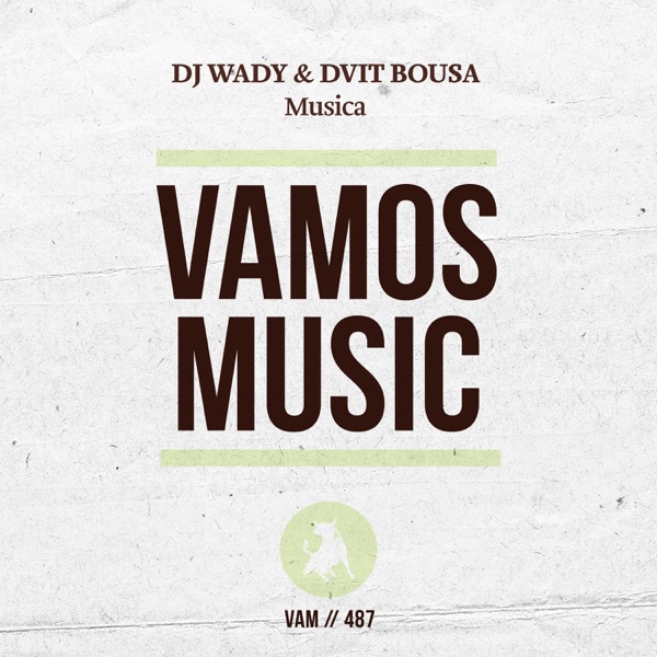 Musica - Single - DJ Wady & Dvit Bousa