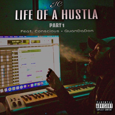 Life of a Hustla, Pt. 1
