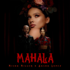 Mahala - Misha Miller & Sasha Lopez