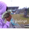 In My Feelings - Single