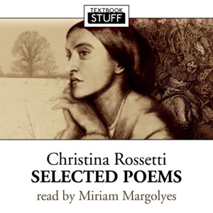 Christina Rossetti - Selected Poems