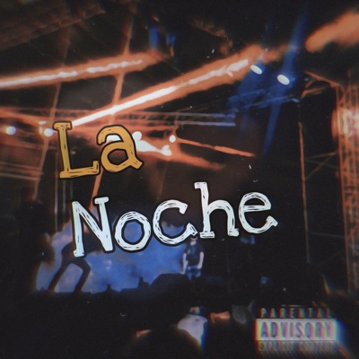La Noche - Single