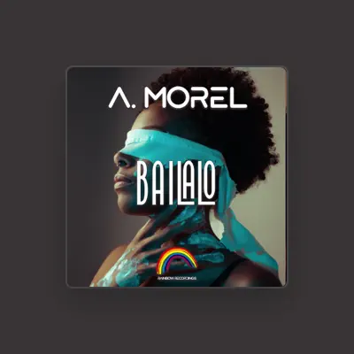 Listen to A.Morel, watch music videos, read bio, see tour dates & more!