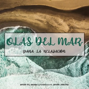 Olas del Mar para la Relajación