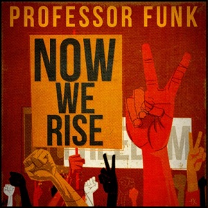 Now We Rise