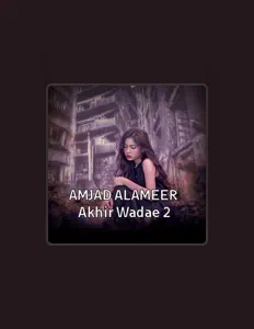 Listen to AMJAD ALAMEER, watch music videos, read bio, see tour dates & more!