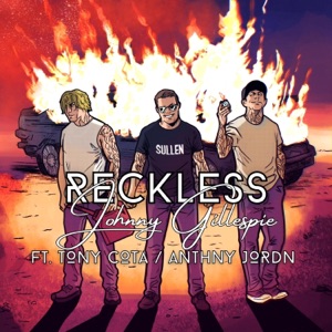 Reckless (feat. Tony Cota & Anthny Jordn)
