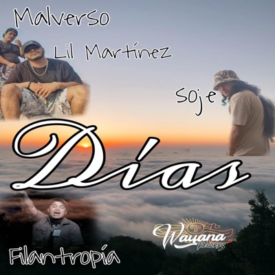 Días (feat. Lil Martínez, SOJE & Filantropía) - Single