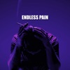 Endless Pain - Single