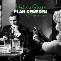 Plan Gewesen (feat. Darko Cardano) - Single - drebin & Nasjo