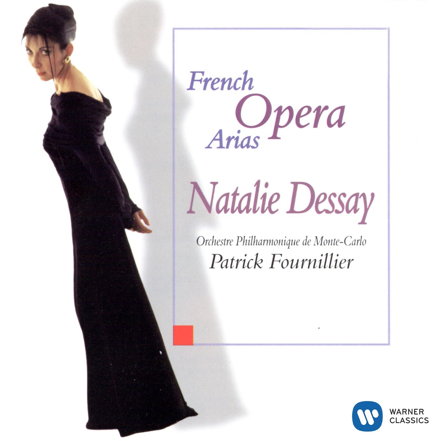 Natalie Dessay - Airs d'Opéras Francais