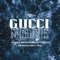 Gucci Mane (feat. Corey Paul) - Jeaux Mayo & Steven Vowell lyrics