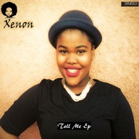 Tell Me Ep - Xenon