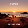 Give Me Love - Single