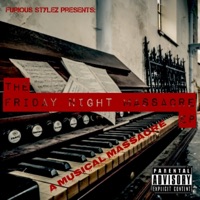 Furious Stylez presents: The Friday Night Massacre EP - Furious Stylez