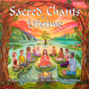 Sacred Chants of a Lifetime - Craig Pruess & Daniel Bellone