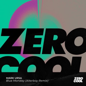 Blue Monday (Alterboy Remix) - Single