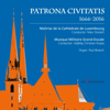 Patrona Civitatis 1666-2016 - Various Artists