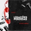 Ligações Perdidas - Single