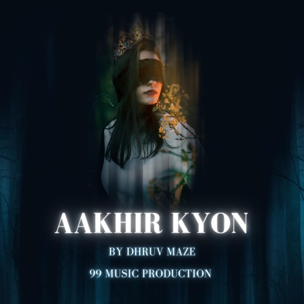 Aakhir Kyun