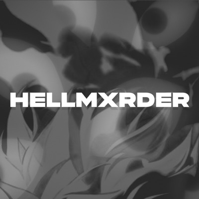 Hellmxrder - Single